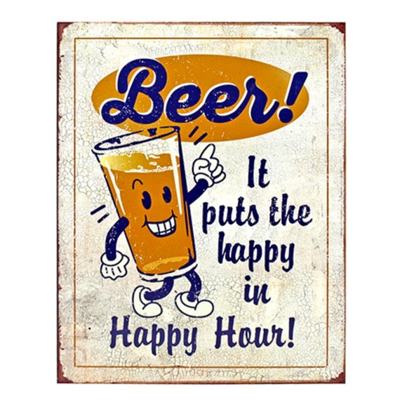 Beer Puts The Happy in Happy Hour - Novelty Tin Sign - Picture 1 of 1